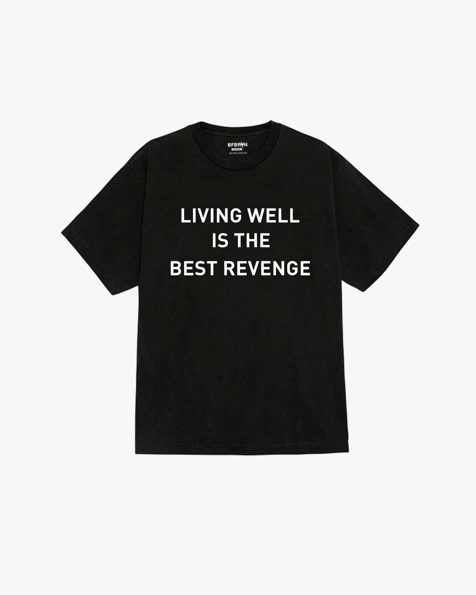 BEST REVENGE T - SHIRT - BFBRKN